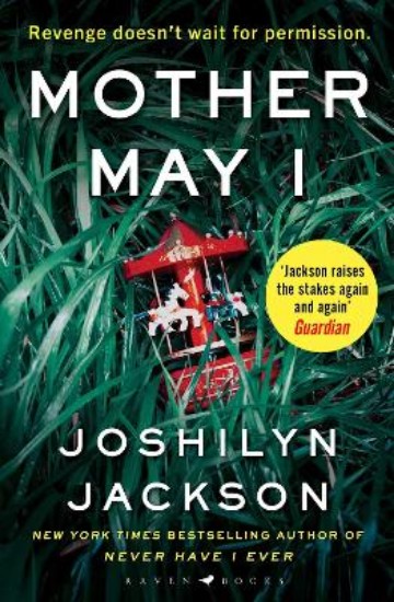 Picture of Mother May I: 'Brilliantly unnerving' The Sunday Times Thriller of the Month