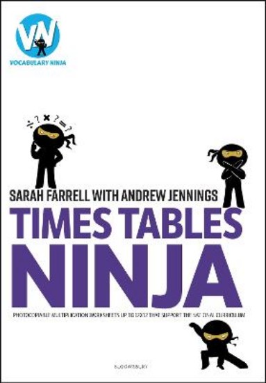 Picture of Times Tables Ninja: Photocopiable multiplication worksheets that support the National Curriculum