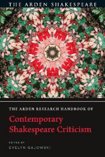 Picture of The Arden Research Handbook of Contemporary Shakespeare Criticism