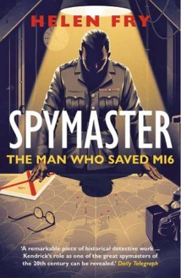 Picture of Spymaster: The Man Who Saved MI6