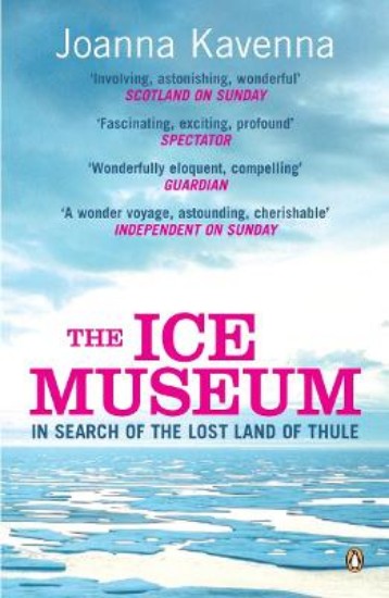 Picture of The Ice Museum: In Search of the Lost Land of Thule