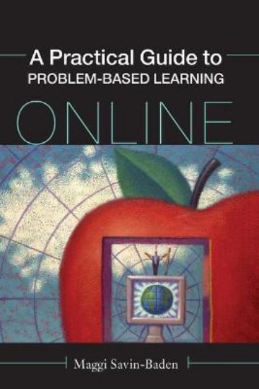 Picture of Practical Guide to Problem-based Learning Online, A