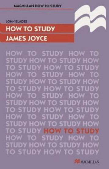 Picture of How to Study James Joyce