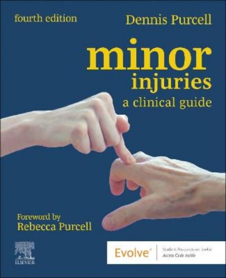 Picture of Minor Injuries: A Clinical Guide 4ed