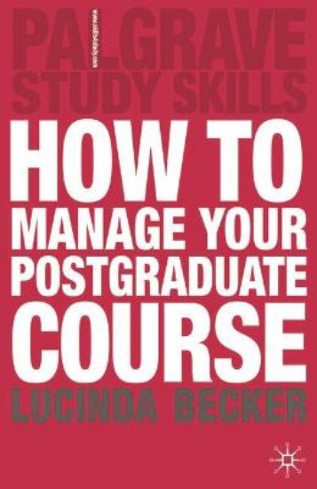 Picture of How to Manage your Postgraduate Course