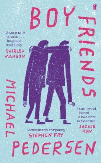 Picture of Boy Friends: 'Astonishingly compelling' STEPHEN FRY