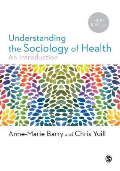 Picture of Understanding the Sociology of Health: An Introduction 5ed