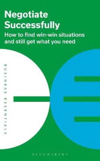 Picture of Negotiate Successfully: How to find win-win situations and still get what you need