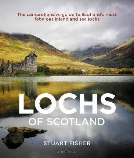 Picture of Lochs of Scotland: The comprehensive guide to Scotland's most fabulous inland and sea lochs