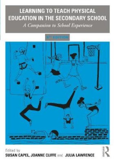 Picture of Learning to Teach Physical Education in the Secondary School 5ed