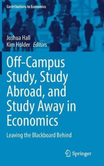 Picture of Off-Campus Study, Study Abroad, and Study Away in Economics: Leaving the Blackboard Behind