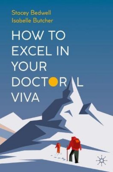 Picture of How to Excel in Your Doctoral Viva