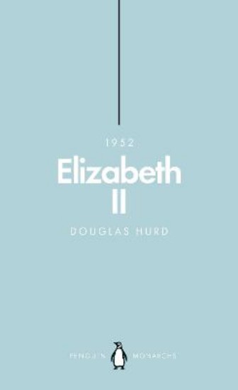 Picture of Elizabeth II (Penguin Monarchs): The Steadfast