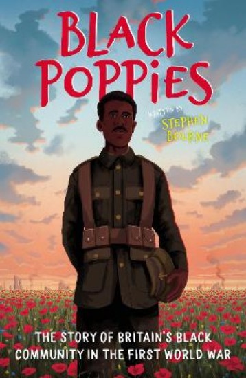 Picture of Black Poppies: The Story of Britain's Black Community in the First World War