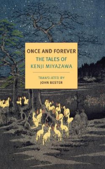Picture of Once And Forever: The Tales of Kenji Miyazawa