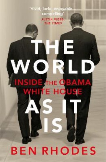 Picture of The World As It Is: Inside the Obama White House