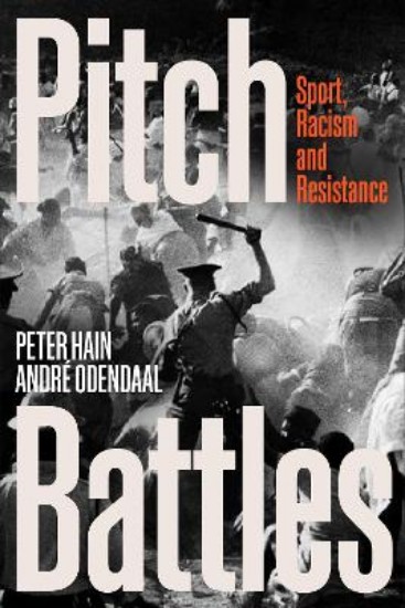 Picture of Pitch Battles: Sport, Racism and Resistance