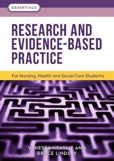 Picture of Research and Evidence-Based Practice: For Nursing, Health and Social Care Students