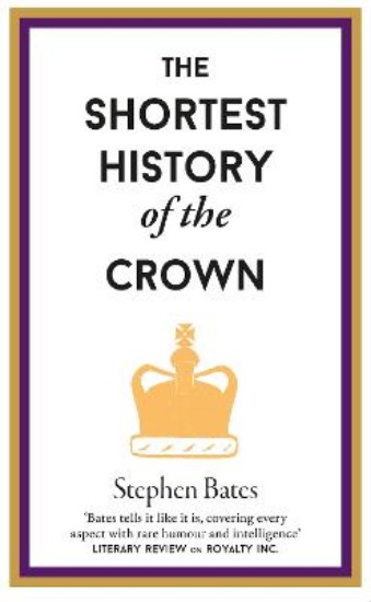 Picture of Shortest History of the Crown