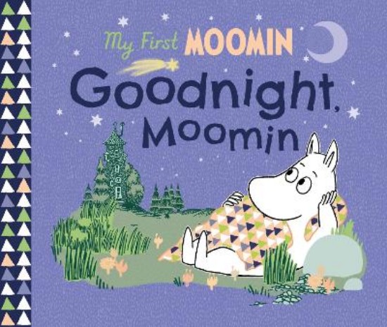 Picture of My First Moomin: Goodnight Moomin