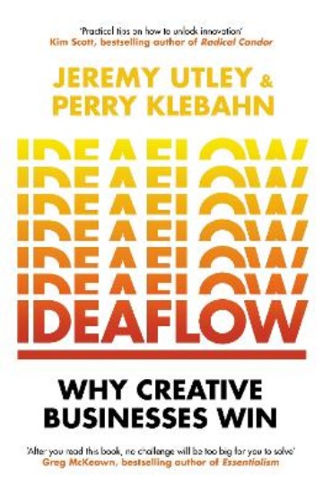 Picture of Ideaflow: Why Creative Businesses Win