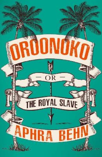 Picture of Oroonoko: Or, The Royal Slave
