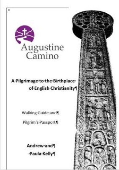 Picture of Augustine Camino: A Pilgrimage to the Birthplace of English Christianity - Walking Guide and Pilgrim's Passport