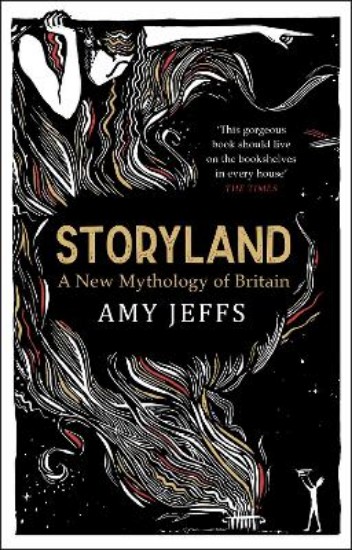 Picture of Storyland: A New Mythology Of Britain