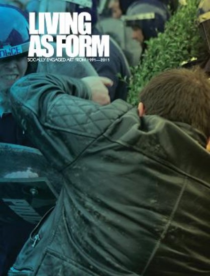 Picture of Living as Form: Socially Engaged Art from 1991-2011