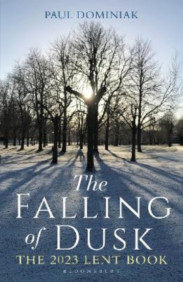 Picture of The Falling of Dusk: The 2023 Lent Book