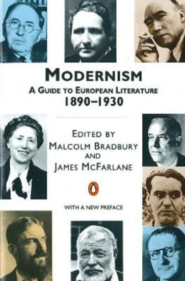 Picture of Modernism: A Guide to European Literature 1890-1930