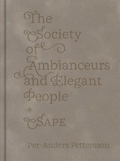 Picture of The Society Of Ambianceurs And Elegant People