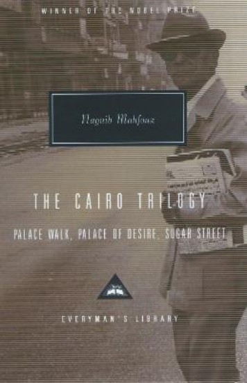 Picture of The Cairo Trilogy: Palace Walk, Palace of Desire, Sugar Street