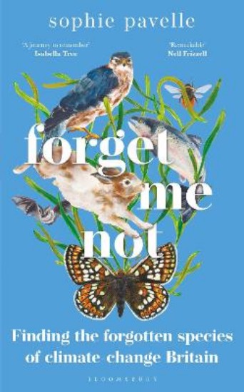 Picture of Forget Me Not: Finding the forgotten species of climate-change Britain