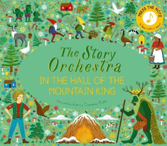 Picture of The Story Orchestra: In the Hall of the Mountain King: Press the note to hear Grieg's music: Volume 7