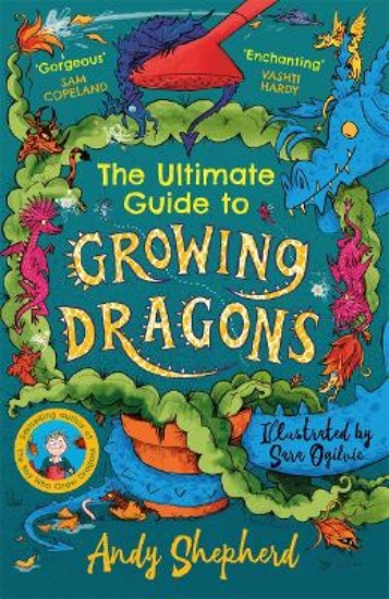 Picture of The Ultimate Guide to Growing Dragons (The Boy Who Grew Dragons 6)