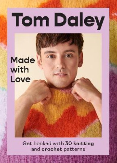 Picture of Made with Love: Get hooked with 30 knitting and crochet patterns