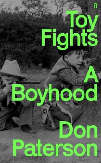 Picture of Toy Fights: A Boyhood - 'A classic of its kind' William Boyd