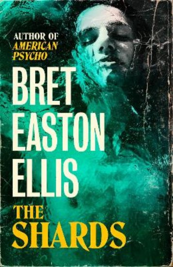 Picture of The Shards: Bret Easton Ellis. LA, 1981. Buckley College in Heat