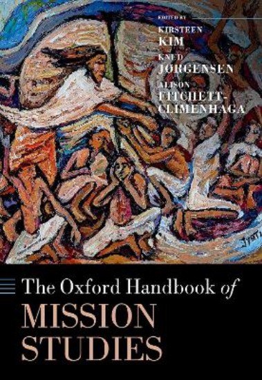 Picture of The Oxford Handbook of Mission Studies