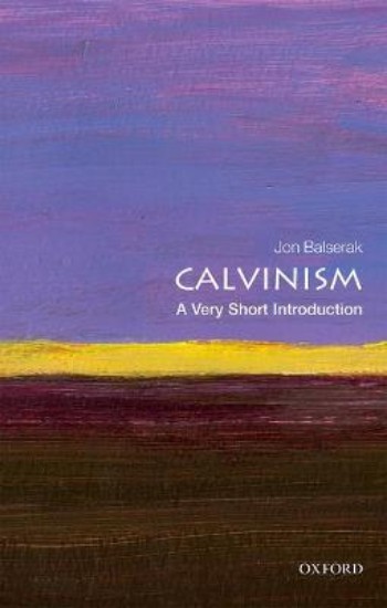 Picture of Calvinism: A Very Short Introduction