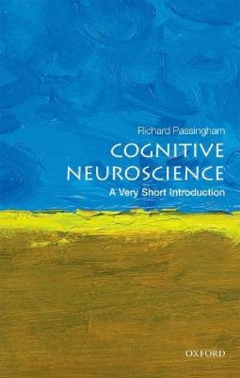 Picture of Cognitive Neuroscience: A Very Short Introduction
