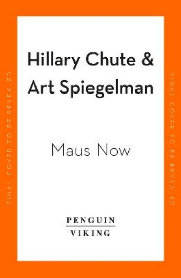 Picture of Maus Now: Selected Writing