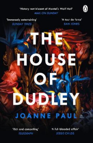 Picture of The House of Dudley: A New History of Tudor England (Signed)