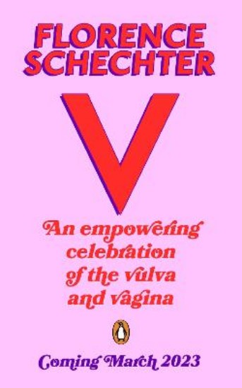 Picture of V: An empowering celebration of the vulva and vagina