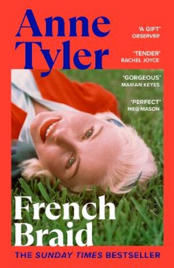 Picture of French Braid: The Sunday Times bestseller from the Booker Prize shortlisted author of A Spool of Blue Thread