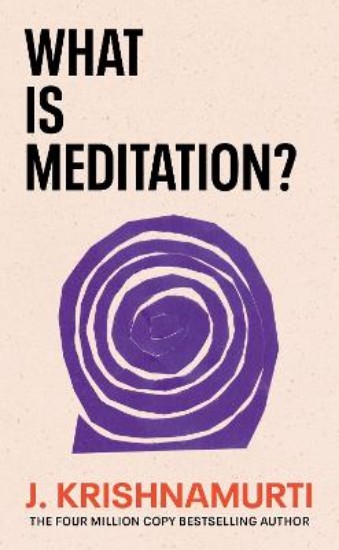 Picture of What is Meditation?