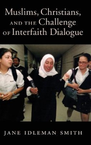 Picture of Muslims, Christians, And The Challenge of Interfaith Dialogue