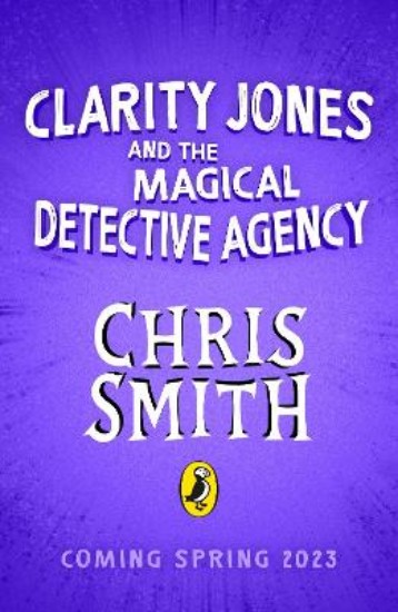 Picture of Clarity Jones and the Magical Detective Agency