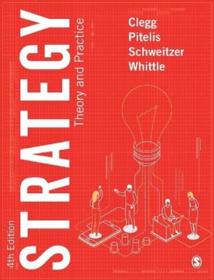 Picture of Strategy: Theory and Practice 4ed